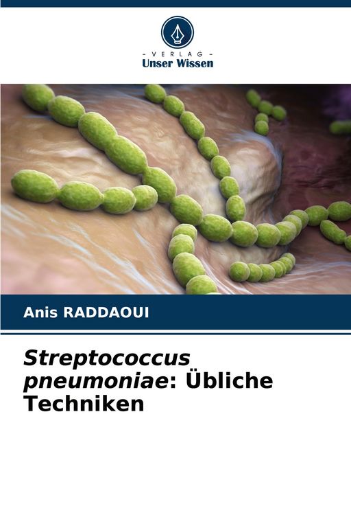 Produktbild: Streptococcus pneumoniae: &Uuml;bliche Techniken