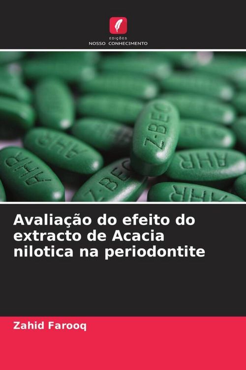 Produktbild: Avalia&ccedil;&atilde;o do efeito do extracto de Acacia nilotica na periodontite