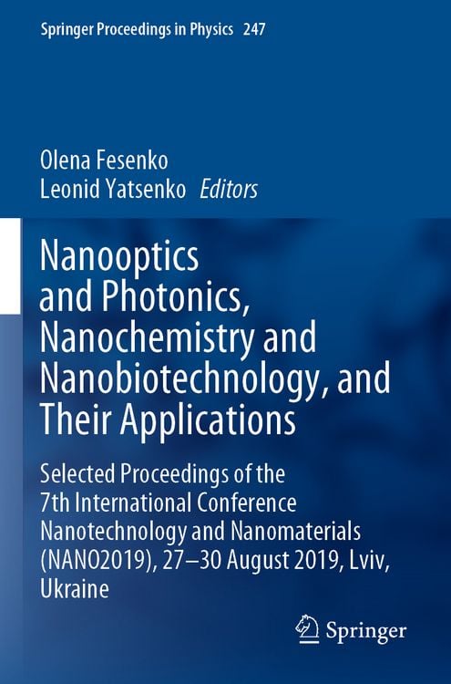 Produktbild: Nanooptics and Photonics, Nanochemistry and Nanobiotechnology, and Their Applications