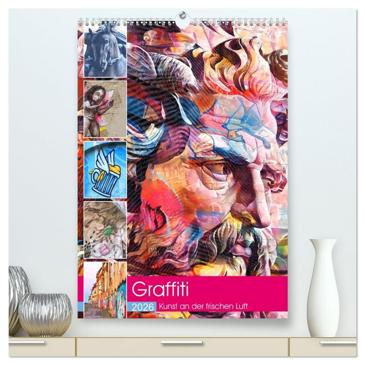 Produktbild: Graffiti Kunst an der frischen Luft (hochwertiger Premium Wandkalender 2026 DIN A2 hoch), Kunstdruck in Hochglanz