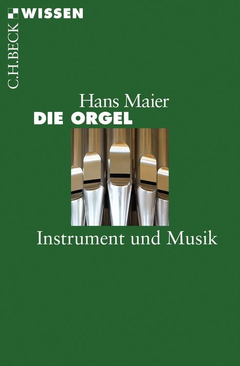 Bild vom Artikel Die Orgel vom Autor Hans Maier
