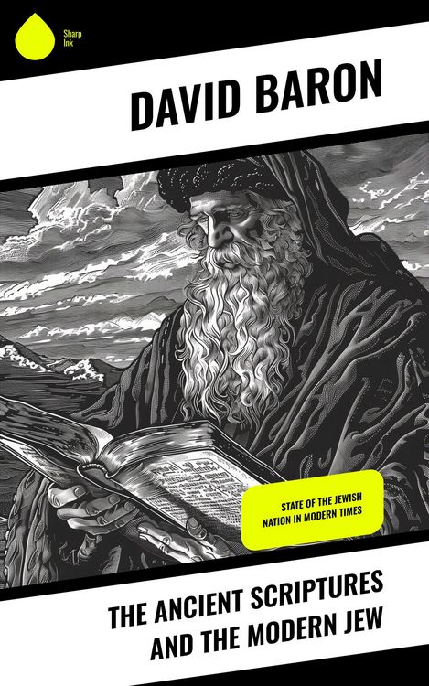 Produktbild: The Ancient Scriptures and the Modern Jew