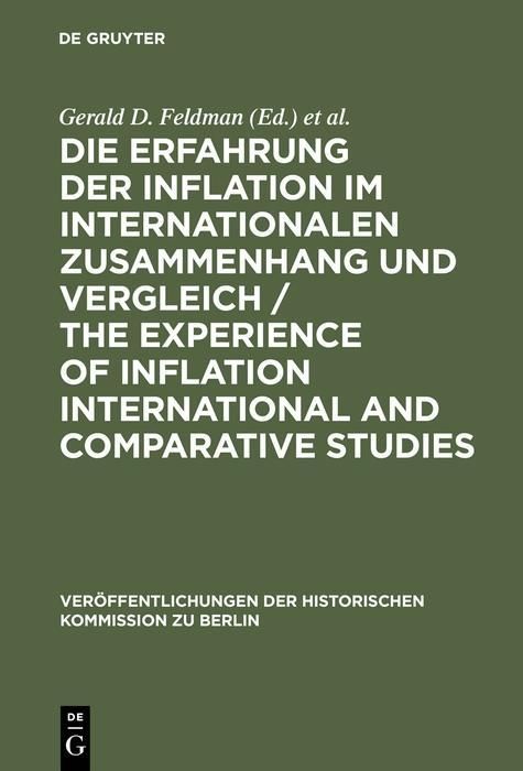 Produktbild: Die Erfahrung der Inflation im internationalen Zusammenhang und Vergleich / The Experience of Inflation International and Comparative Studies