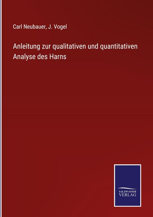 Produktbild: Anleitung zur qualitativen und quantitativen Analyse des Harns