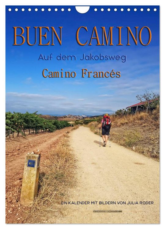 Produktbild: Buen Camino - Auf dem Jakobsweg - Camino Franc&eacute;s (Wandkalender 2026 DIN A4 hoch), CALVENDO Monatskalender