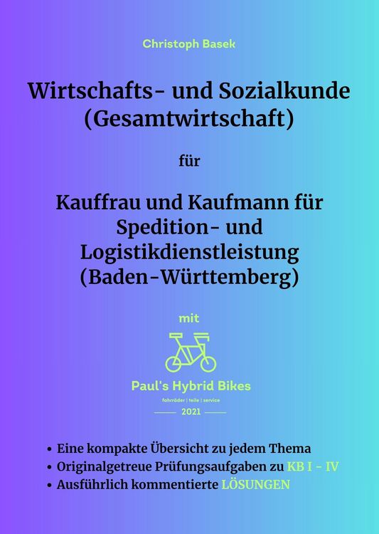 Produktbild: Wirtschafts- und Sozialkunde (Gesamtwirtschaft) f&uuml;r Kauffrau und Kaufmann f&uuml;r Spedition- und Logistikdienstleistung (Baden-W&uuml;rttemberg)