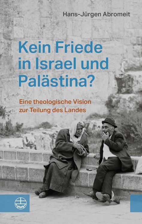 Produktbild: Kein Friede in Israel und Pal&auml;stina?