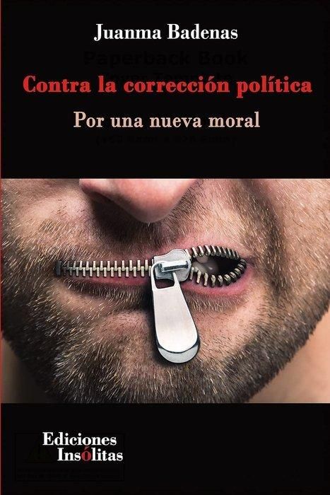 Produktbild: Contra la correcci&oacute;n pol&iacute;tica : por una nueva moral