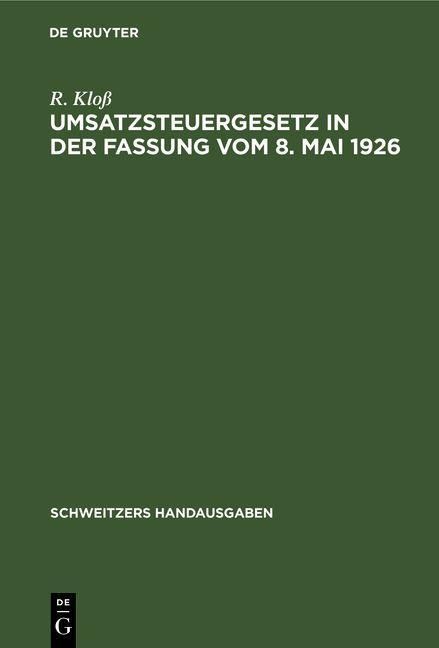 Produktbild: Umsatzsteuergesetz in der Fassung vom 8. Mai 1926