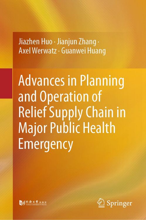 Produktbild: Advances in Planning and Operation of Relief Supply Chain in Major Public Health Emergency