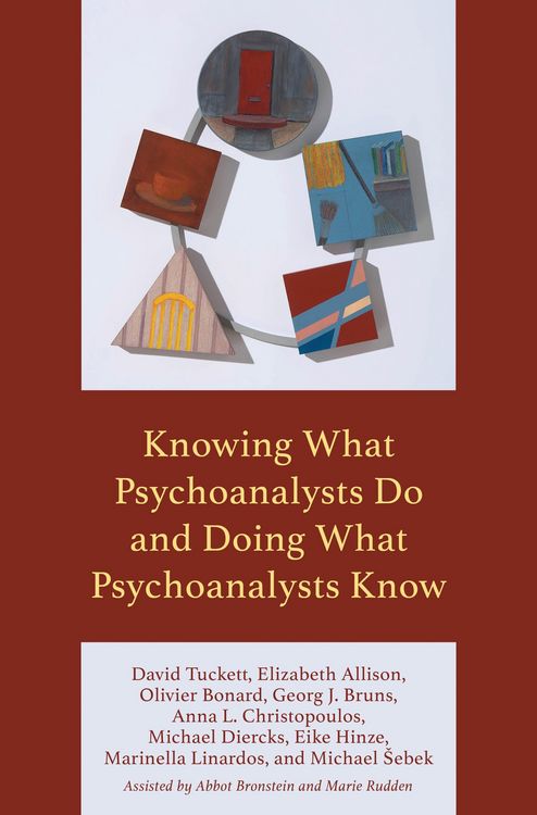 Produktbild: Knowing What Psychoanalysts Do and Doing What Psychoanalysts Know