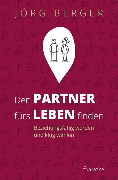 Produktbild: Den Partner f&uuml;rs Leben finden