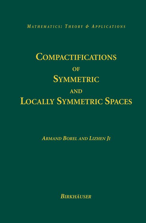Produktbild: Compactifications of Symmetric and Locally Symmetric Spaces