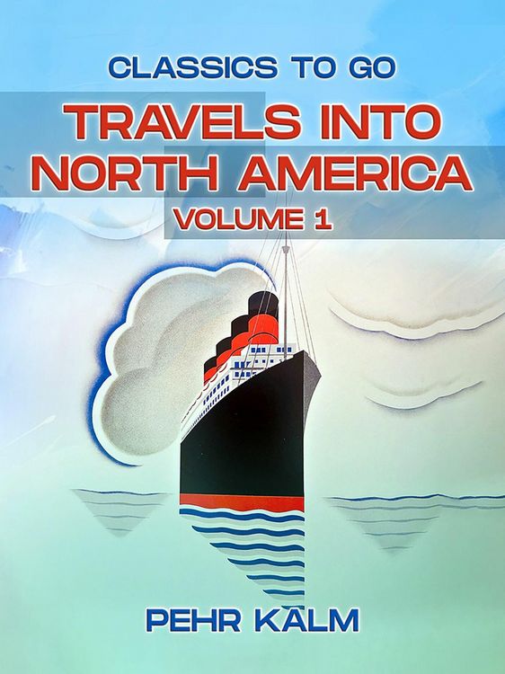 Produktbild: Travels Into North America, Volume 1 (of 3)