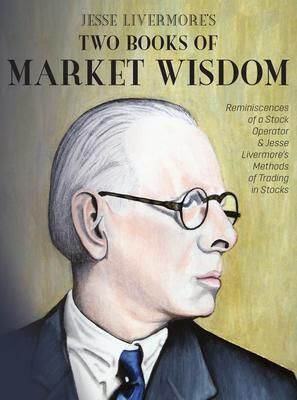 Produktbild: Jesse Livermore's Two Books of Market Wisdom