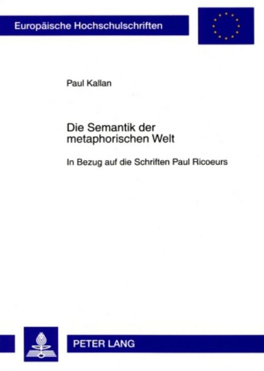 Produktbild: Die Semantik der metaphorischen Welt