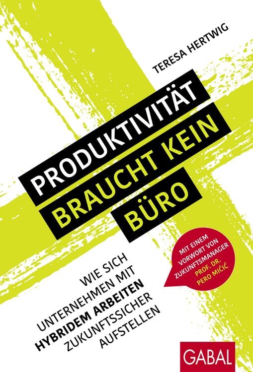 Produktbild: Produktivität braucht kein Büro