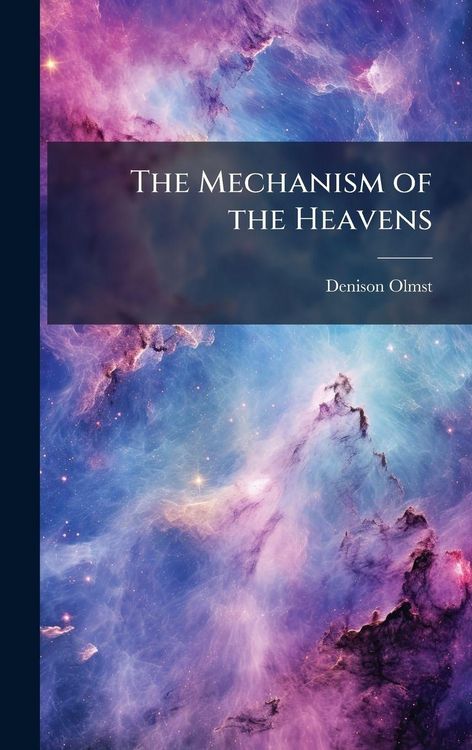 Produktbild: The Mechanism of the Heavens