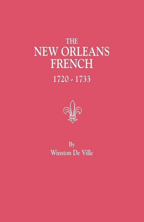 Produktbild: New Orleans French, 1720-1733