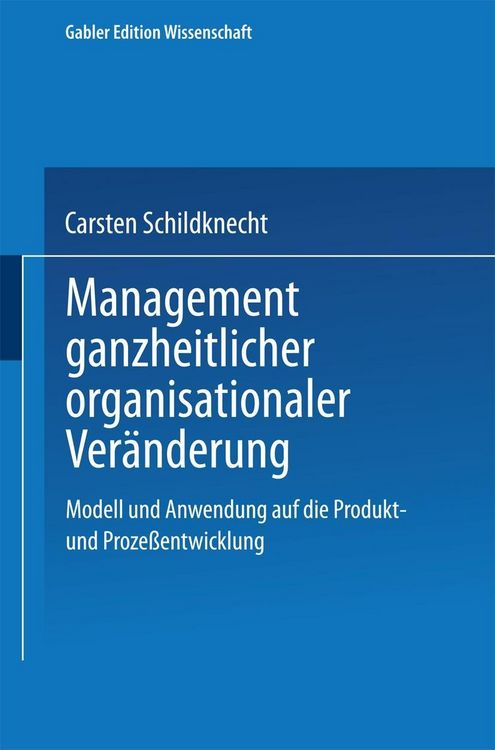 Produktbild: Management ganzheitlicher organisationaler Ver&auml;nderung