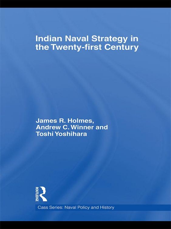 Produktbild: Indian Naval Strategy in the Twenty-first Century