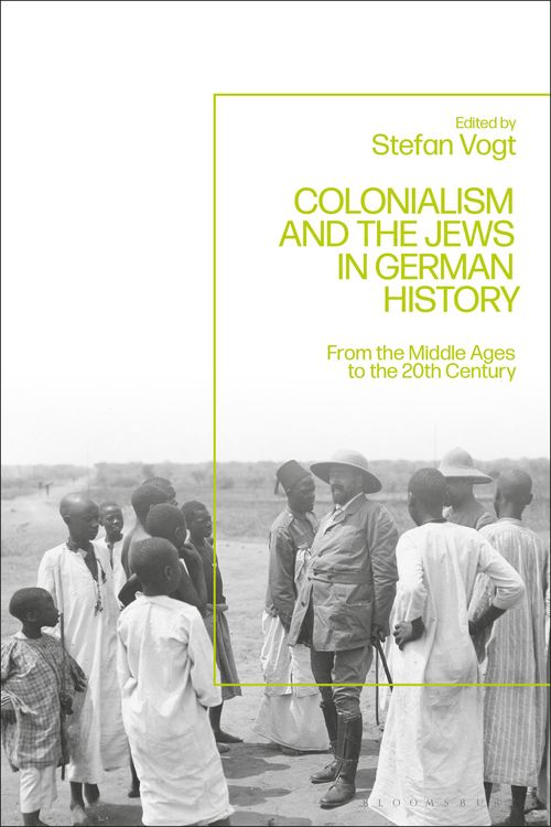 Produktbild: Colonialism and the Jews in German History