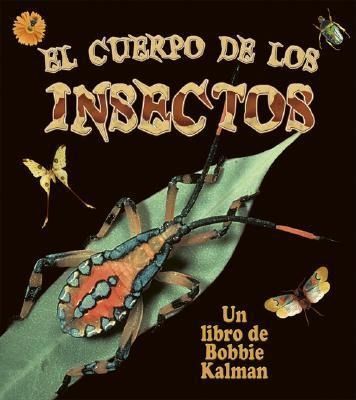 Produktbild: El Cuerpo de Los Insectos (Insect Bodies)