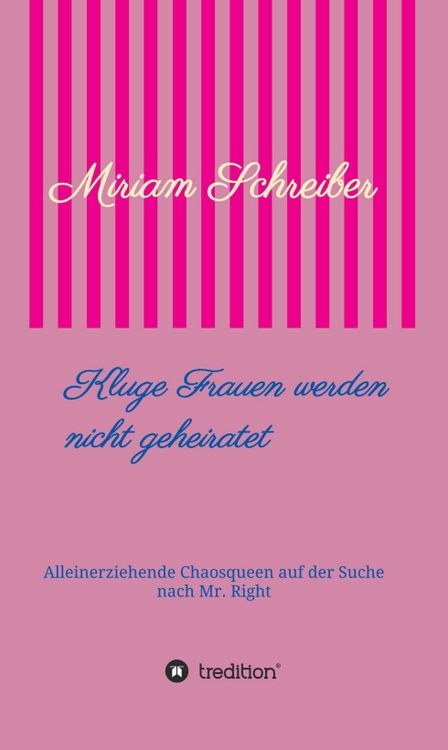 Produktbild: Kluge Frauen werden nicht geheiratet