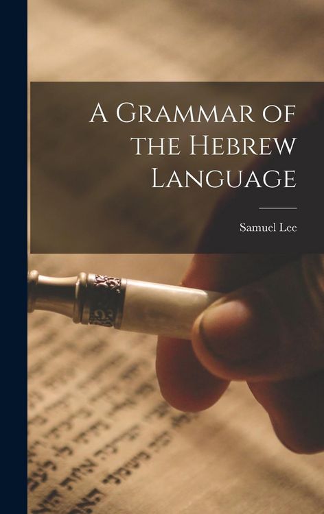 Produktbild: A Grammar of the Hebrew Language