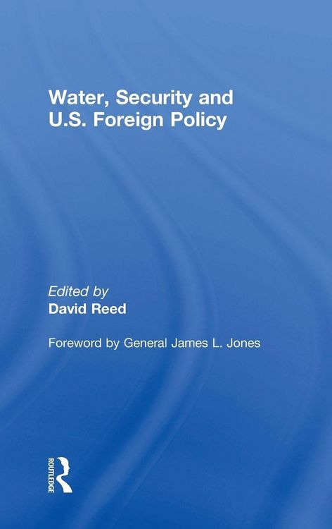Produktbild: Water, Security and U.S. Foreign Policy