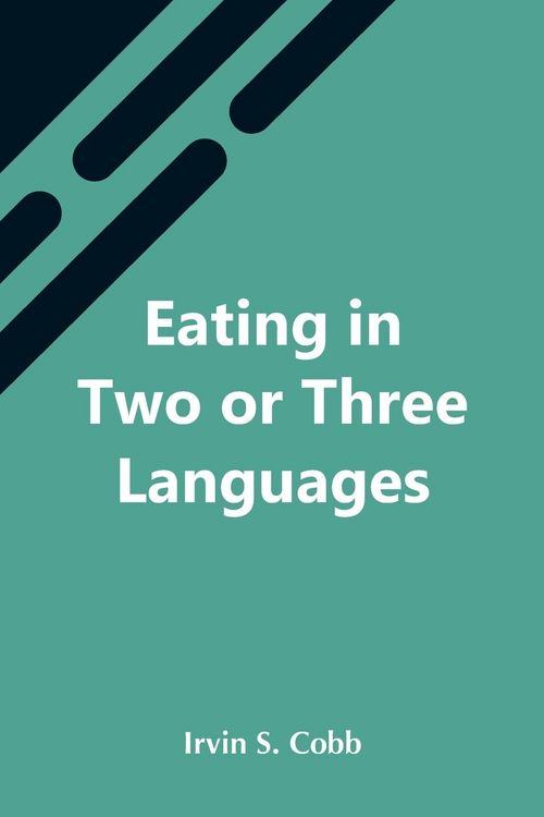 Produktbild: Eating In Two Or Three Languages