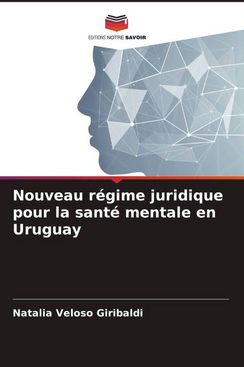 Produktbild: Nouveau r&eacute;gime juridique pour la sant&eacute; mentale en Uruguay
