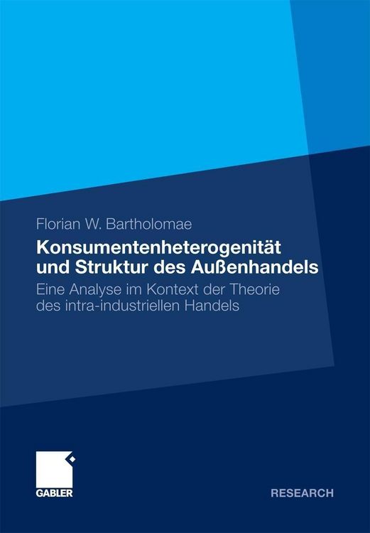 Produktbild: Konsumentenheterogenit&auml;t und Struktur des Au&szlig;enhandels
