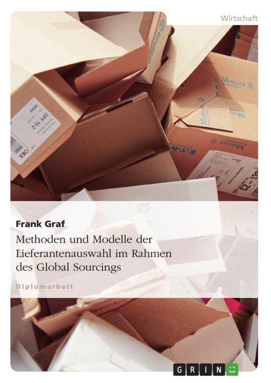 Produktbild: Methoden und Modelle der Lieferantenauswahl im Rahmen des Global Sourcings