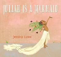 Produktbild: Julian Is a Mermaid