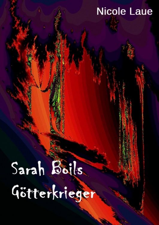 Produktbild: Sarah Boils G&ouml;tterkrieger