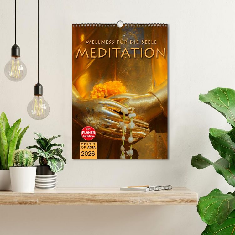 Produktbild: MEDITATION - Wellness f&uuml;r die Seele (Wandkalender 2026 DIN A3 hoch), CALVENDO Monatskalender