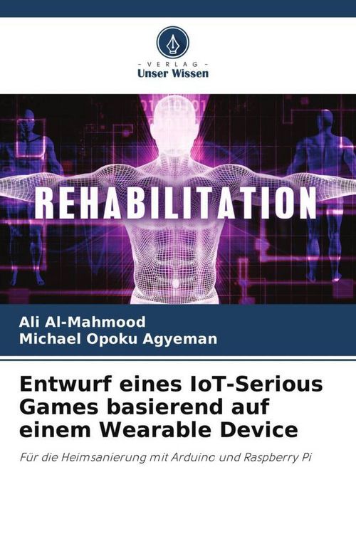 Produktbild: Entwurf eines IoT-Serious Games basierend auf einem Wearable Device