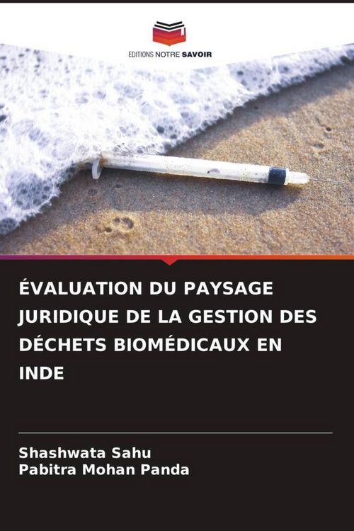 Produktbild: &Eacute;valuation Du Paysage Juridique De La Gestion des D&eacute;chets Biom&eacute;dicaux En Inde