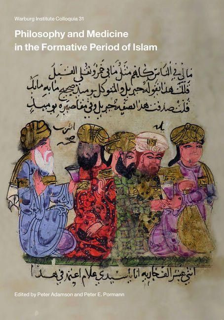 Produktbild: Philosophy and Medicine in the Formative Period of Islam
