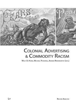 Produktbild: Colonial Advertising & Commodity Racism