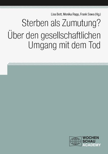 Produktbild: Sterben als Zumutung? &Uuml;ber den gesellschaftlichen Umgang mit dem Tod