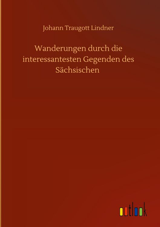 Produktbild: Wanderungen durch die interessantesten Gegenden des S&auml;chsischen