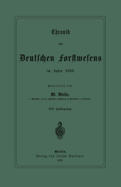 Produktbild: Chronik des Deutschen Forstwesens im Jahre 1888