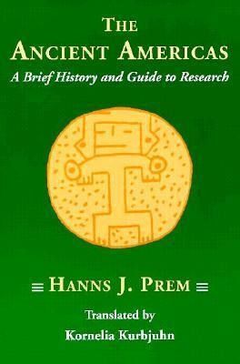 Produktbild: Ancient Americas: A Brief History and Guide to Research