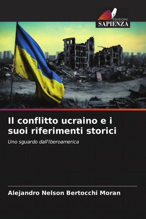 Produktbild: Il conflitto ucraino e i suoi riferimenti storici