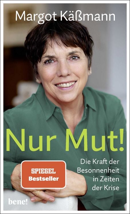 Produktbild: Nur Mut! - Die Kraft der Besonnenheit in Zeiten der Krise
