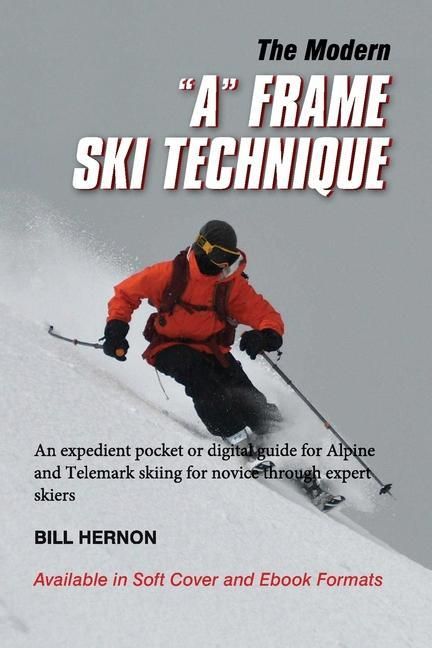 Produktbild: The Modern "A" Frame Ski Technique