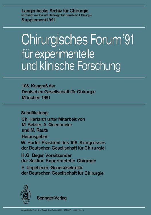 Produktbild: Chirurgisches Forum &rsquo;91 f&uuml;r experimentelle und klinische Forschung