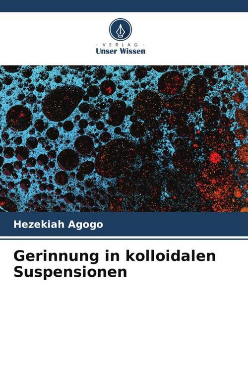 Produktbild: Gerinnung in kolloidalen Suspensionen